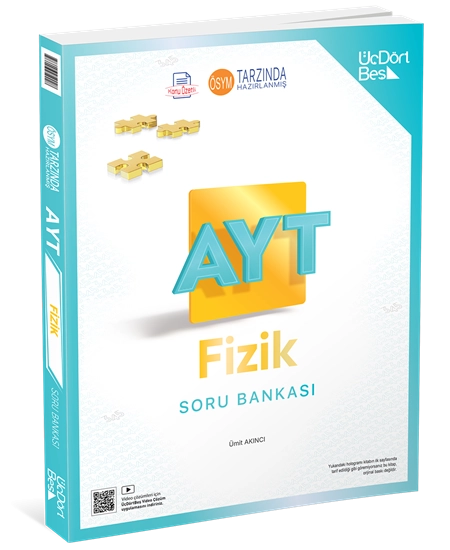 ÜçDörtBeş AYT Fizik Soru Bankası GÜNCEL BASKI 