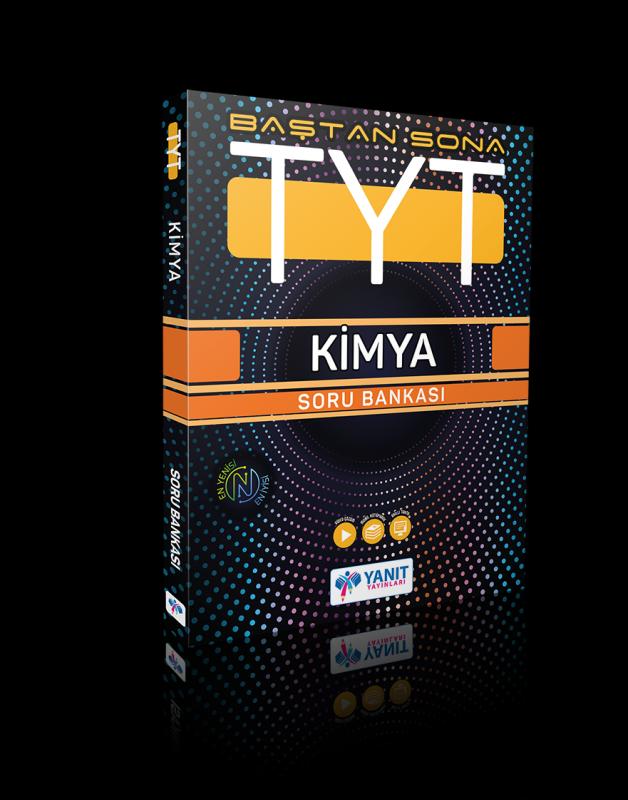 YANIT TYT BAŞTAN SONA KİMYA SORU BANK. YENİ BASKI