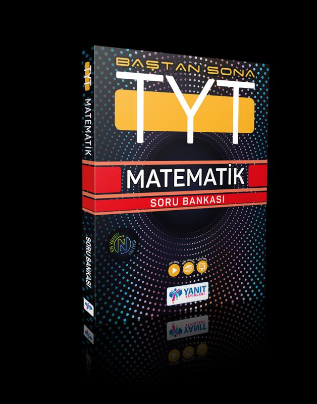 YANIT TYT BAŞTAN SONA MATEMATİK SORU BANKASI-YENİ