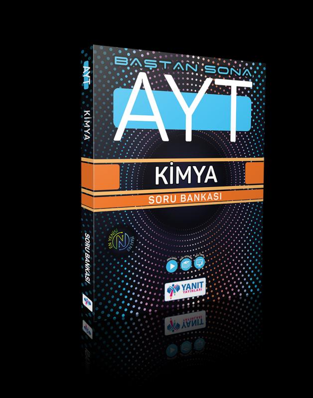 YANIT AYT BAŞTAN SONA KİMYA SORU BANK. YENİ BASKI