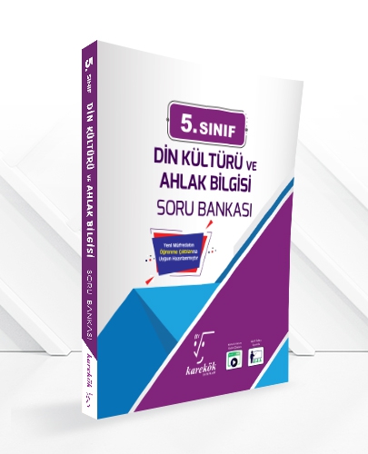 KAREKÖK 5.SINIF DİN KÜLTÜRÜ ve AHLAK BİLGİSİ SORU BANKASI **YENİ**2025