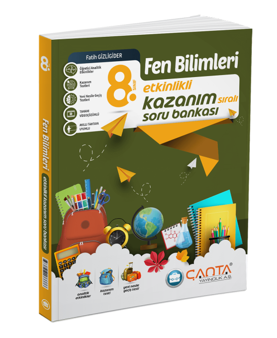 ÇANTA 8. Sınıf Fen Bilimleri Etkinlikli Kazanım Soru Bankası