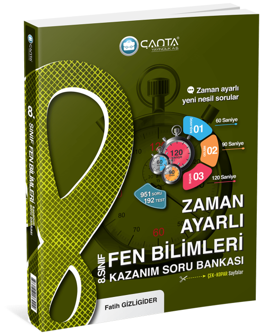 ÇANTA 8. Sınıf Fen Bilimleri Zaman Ayarlı Kazanım Soru Bankası