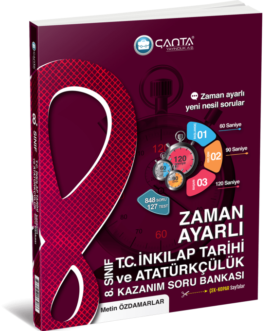 ÇANTA 8. Sınıf T.C. İnkılap Tarihi ve Atatürkçülük Zaman Ayarlı Kazanım Soru Bankası