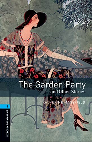 Oxford%20Bookworms%20Library%205:GARDEN%20PARTY%20&%20OTHER%20STORIES%20MP3%20PK