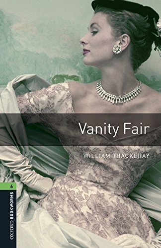 Oxford Bookworms Library 6:VANITY FAIR MP3 PK