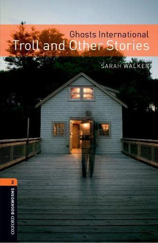 Oxford%20Bookworms%20Library%202:GHOSTS%20INTERNATIONAL-TROLL&OTHER%20MP3%20PK