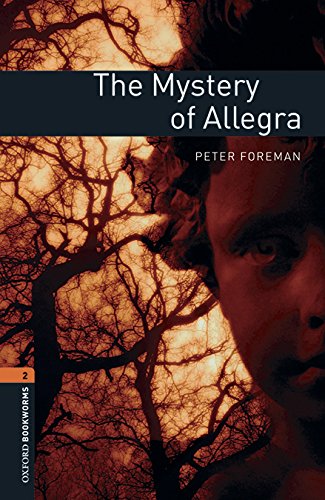 Oxford Bookworms Library 2:MYSTERY OF ALLEGRA MP3 PK