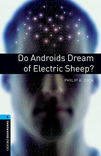 Oxford%20Bookworms%20Library%205:DO%20ANDROIDS%20DREAM%20OF%20ELT.%20SHEEP?