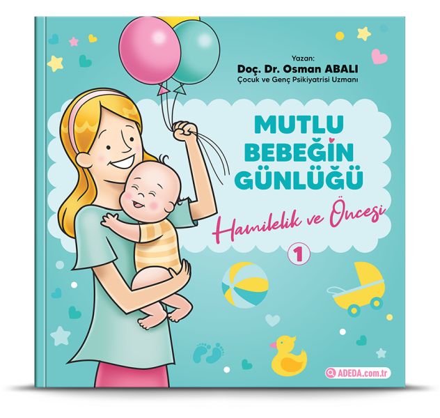 Mutlu Bebeğin Günlüğü Hamilelik ve Öncesi 1