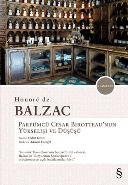 Parfümcü Cesar Birotteau’nun Yükselişi ve Düşüşü