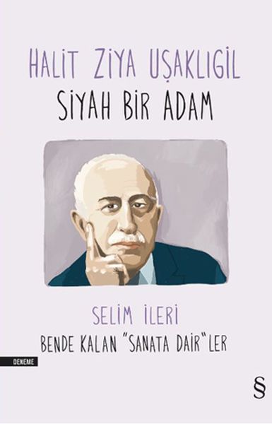Halit Ziya Uşaklıgil Siyah Bir Adam