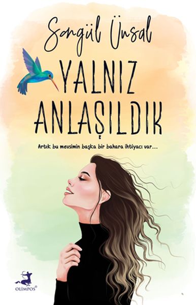 Yalnız Anlaşıldık - Olimpos