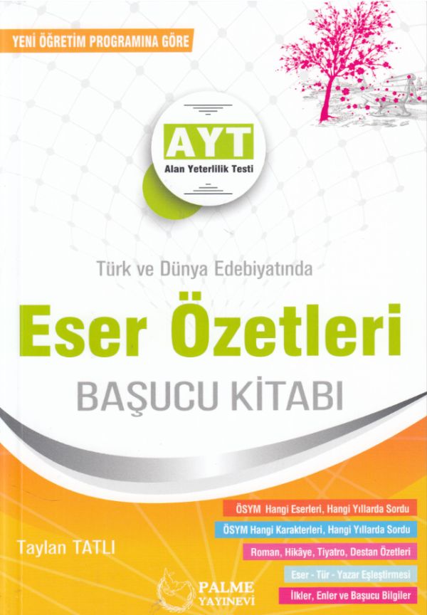Palme Yks Ayt Eser Özetleri
