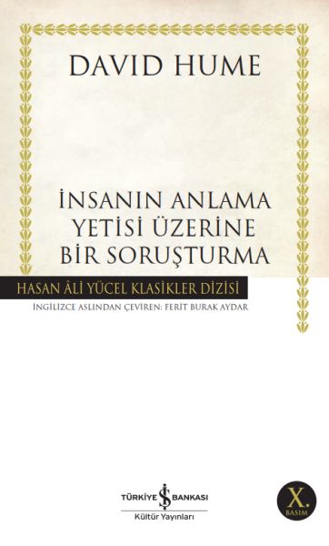 İnsanın Anlama Yetisi Üzerine Bir Soruşturma Hasan Ali Yücel Klasikleri