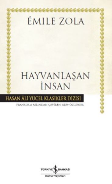 Hayvanlaşan İnsan Hasan Ali Yücel Klasikleri Ciltli