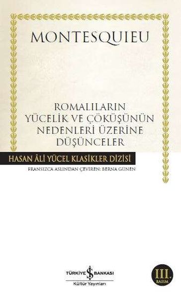 Romalıların Yücelik ve Çöküşünün Nedenleri Üzerine Düşünceler Hasan Ali Yücel Klasikleri