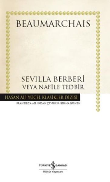 Sevilla Berberi veya Nafile Tedbir Hasan Ali Yücel Klasikleri Ciltli