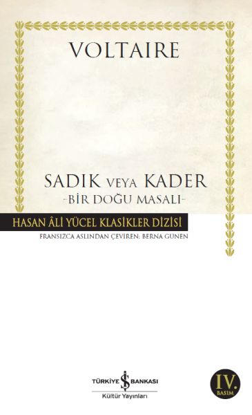 Sadık veya Kader Bir Doğu Masalı Hasan Ali Yücel Klasikleri