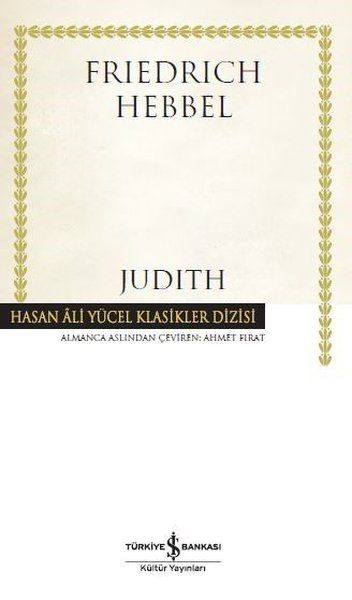 Judith Hasan Ali Yücel Klasikler Ciltli