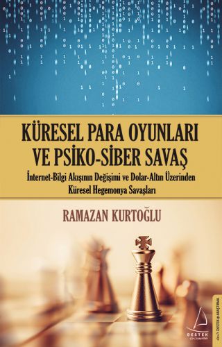 Küresel Para Oyunları ve Psiko Siber Savaş