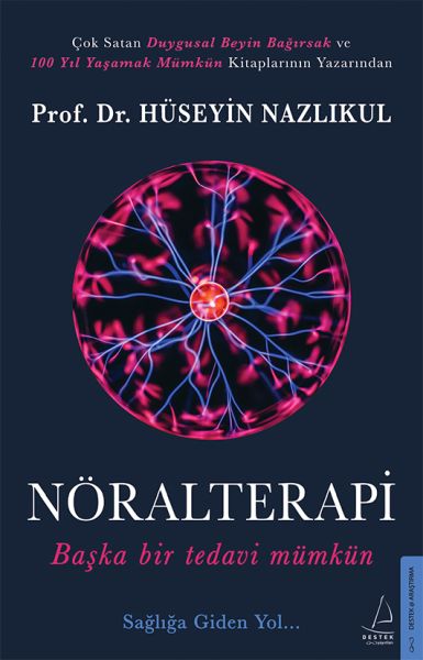 Nöralterapi Başka Bir Tedavi Mümkün