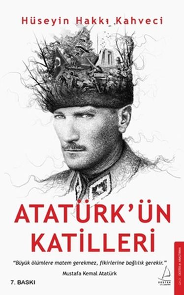 Atatürkün Katilleri
