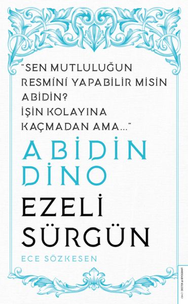Abidin Dino Ezeli Sürgün