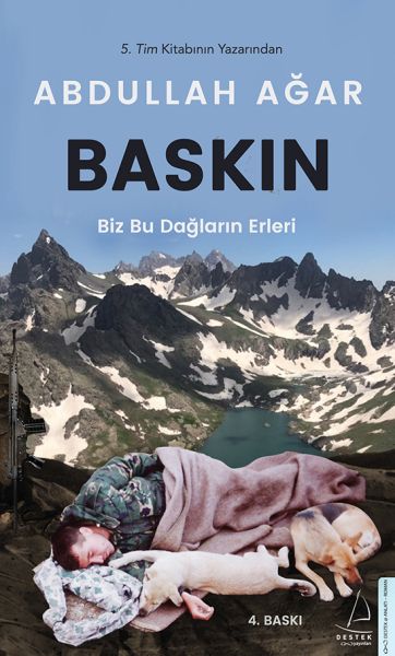 Baskın Biz Bu Dağların Erleri