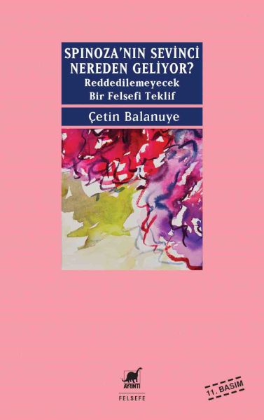 Spinozanin Sevinci Nereden Geliyor