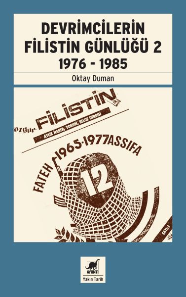 Devrimcilerin Filistin Günlüğü 2 1976 1985