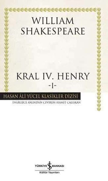Kral IV. Henry I Hasan Ali Yücel Klasikleri