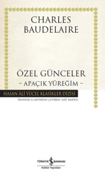 Özel Günceler Apaçık Yüreğim Hasan Ali Yücel Klasikleri