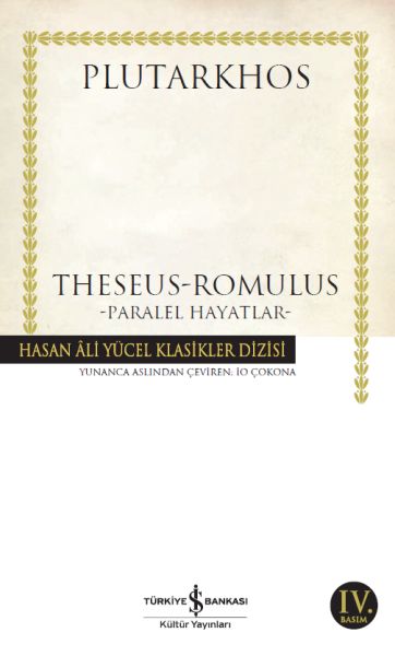 Theseus Romulus Paralel Hayatlar Hasan Ali Yücel Klasikleri
