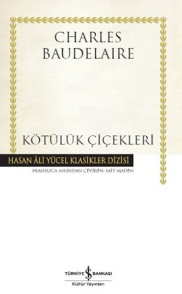 Kötülük Çiçekleri Hasan Ali Yücel Klasikleri Ciltli