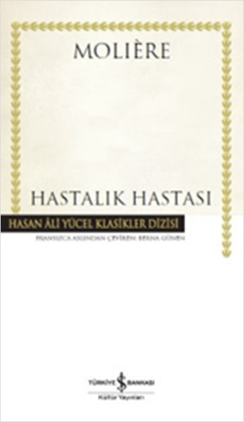 Hastalık Hastası Hasan Ali Yücel Klasikleri Ciltli