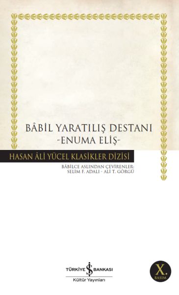 Babil Yaratılış Destanı Hasan Ali Yücel Klasikleri