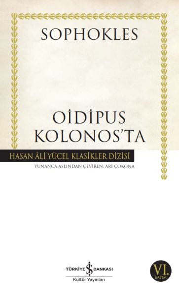 Oidipus Kolonos’ta Hasan Ali Yücel Klasikleri