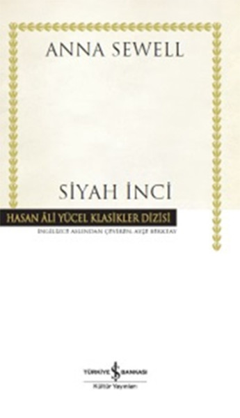 Siyah İnci Hasan Ali Yücel Klasikleri Ciltli