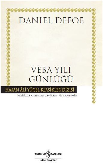 Veba Yılı Günlüğü Hasan Ali Yücel Klasikleri Ciltli