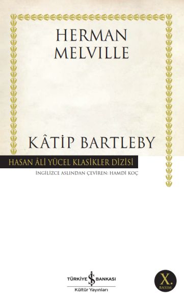 Katip Bartleby Hasan Ali Yücel Klasikleri