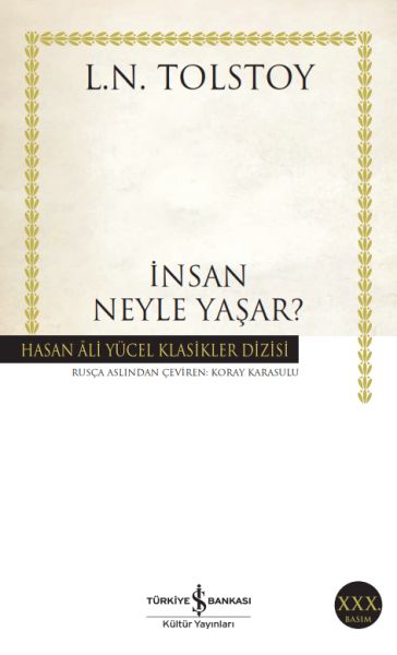 İnsan Neyle Yaşar Hasan Ali Yücel Klasikleri