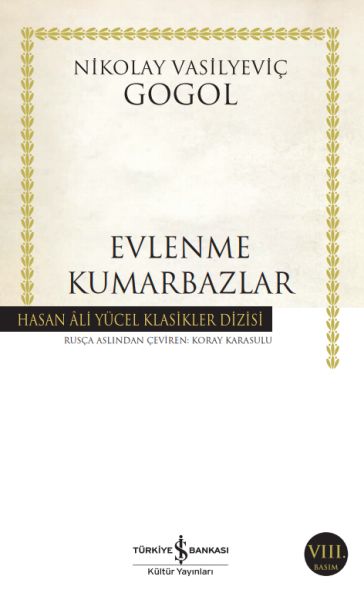 Evlenme Kumarbazlar Hasan Ali Yücel Klasikleri