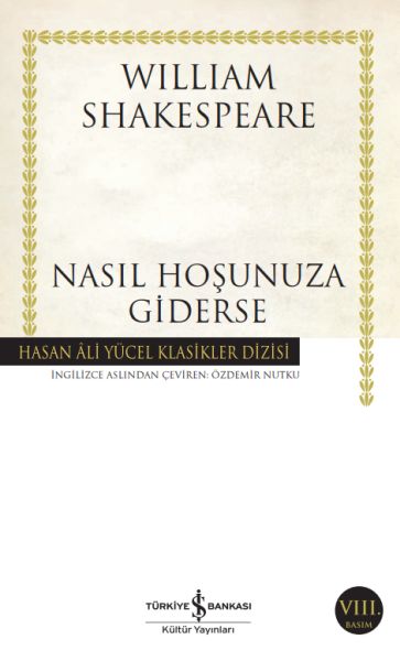 Nasıl Hoşunuza Giderse Hasan Ali Yücel Klasikleri