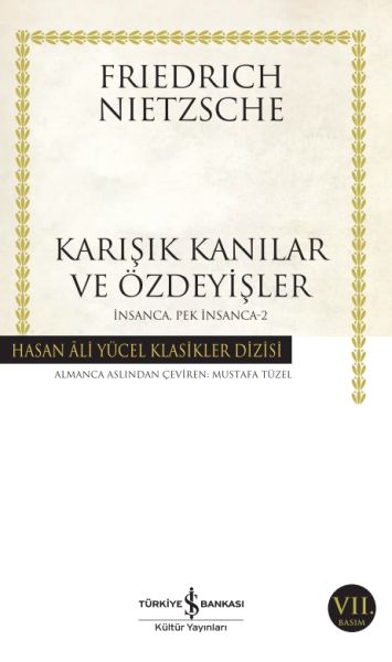 İnsanca Pek İnsanca 2 Karışık Kanılar ve Özdeyişler Hasan Ali Yücel Klasikleri