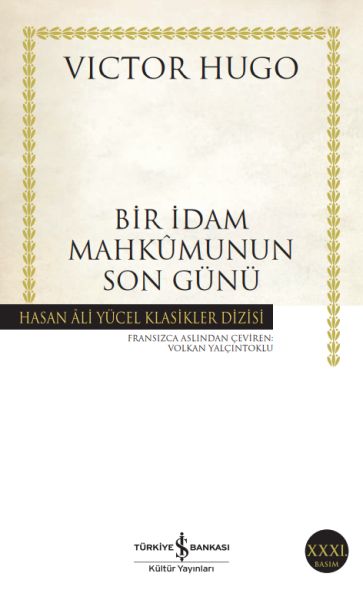 Bir İdam Mahkumunun Son Günü Hasan Ali Yücel Klasikleri