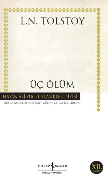 Üç Ölüm Hasan Ali Yücel Klasikleri