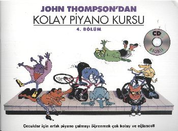 John Thompson’dan Kolay Piyano Kursu 4.Bölüm Cd İlaveli