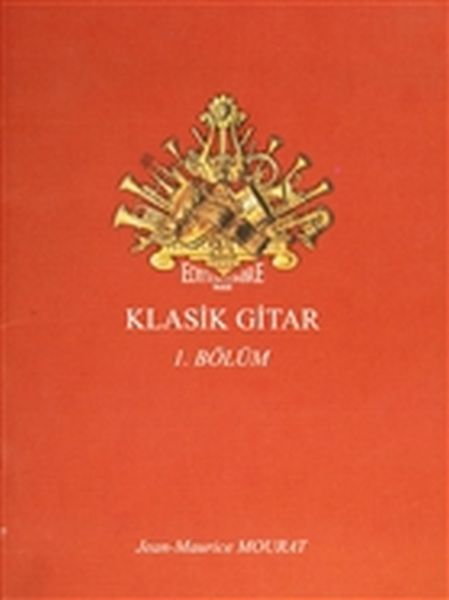 Klasik Gitar 1. Bölüm Dört Bölümlük Koleksiyon