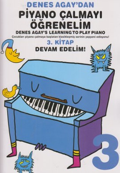 Denes Agay’dan Piyano Çalmayı Öğrenelim 3. Kitap